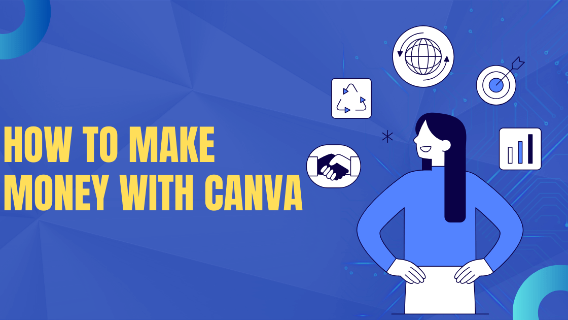 How to Make Money with Canva - sekihudson.com